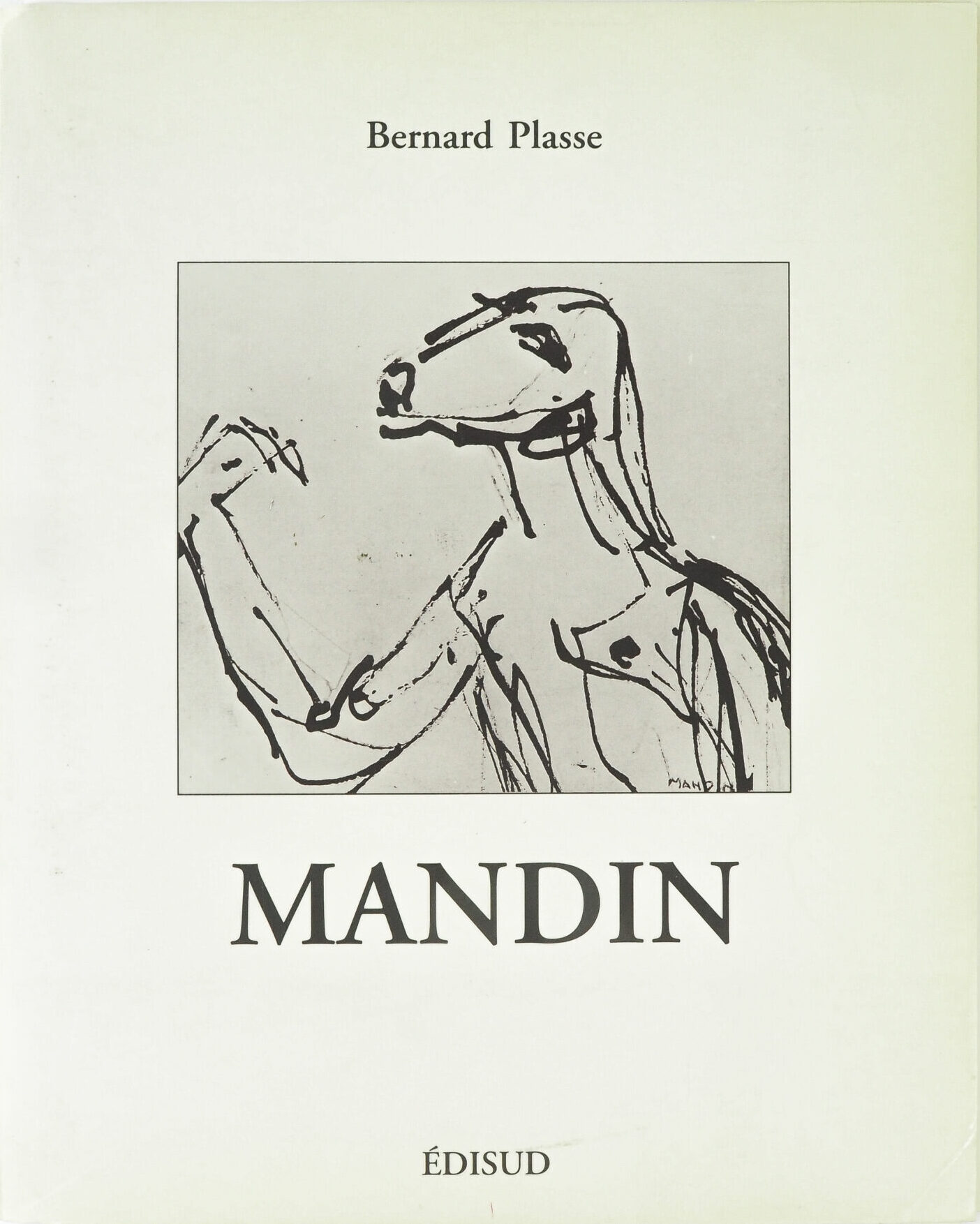 Portefeuille de dessins – Mandin – Plasse Bernard – Edisud – 1992